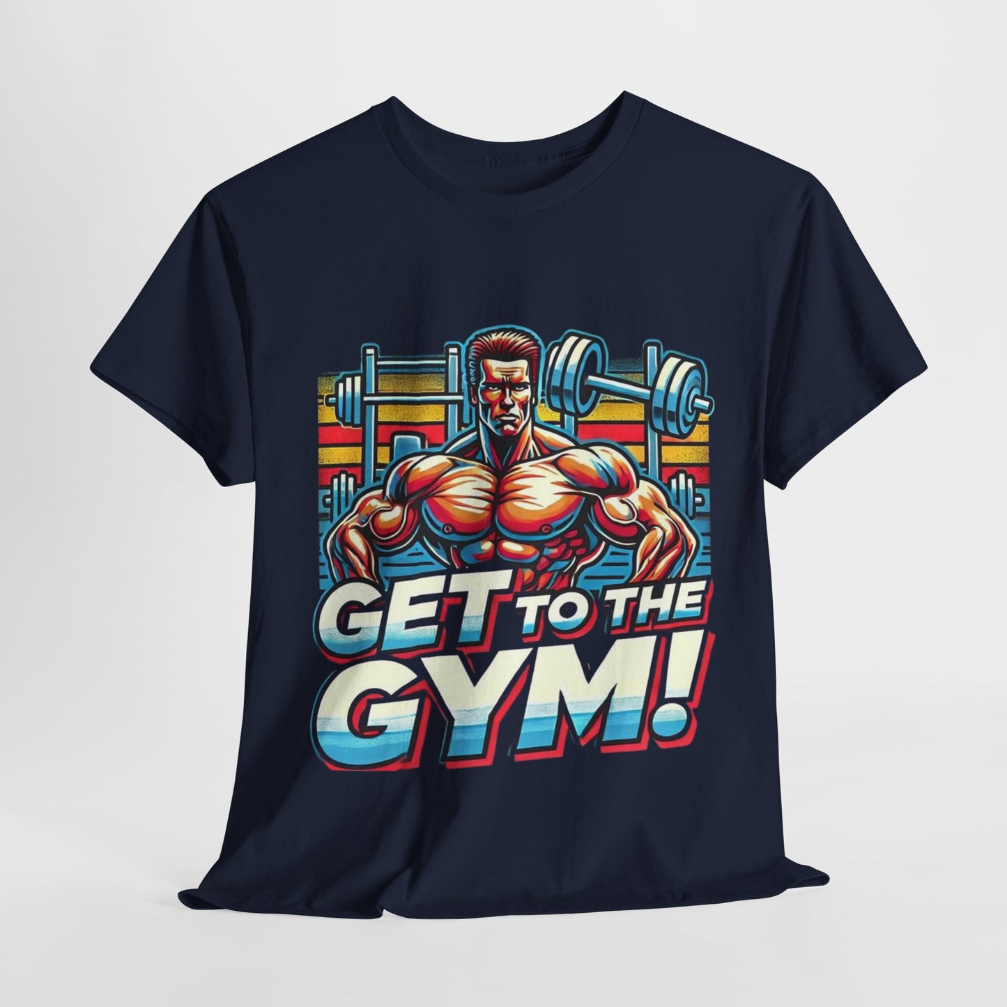 Get to the Gym Unisex Heavy Cotton Tee - Motivational Workout Shirt