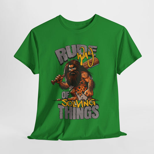 Rude Caveman Unisex Heavy Cotton Tee - Funny Graphic Shirt for Casual Wear