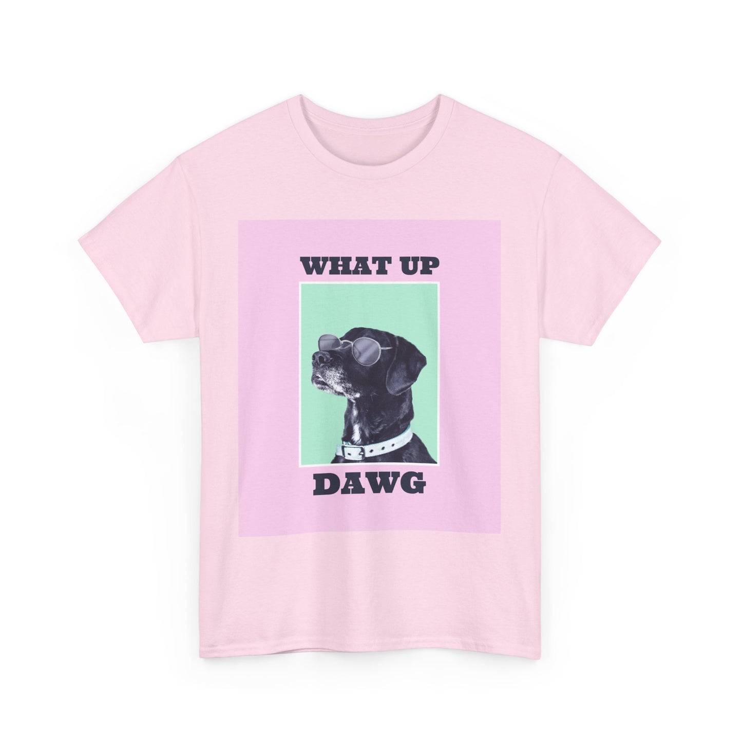 What Up Dawg Tee