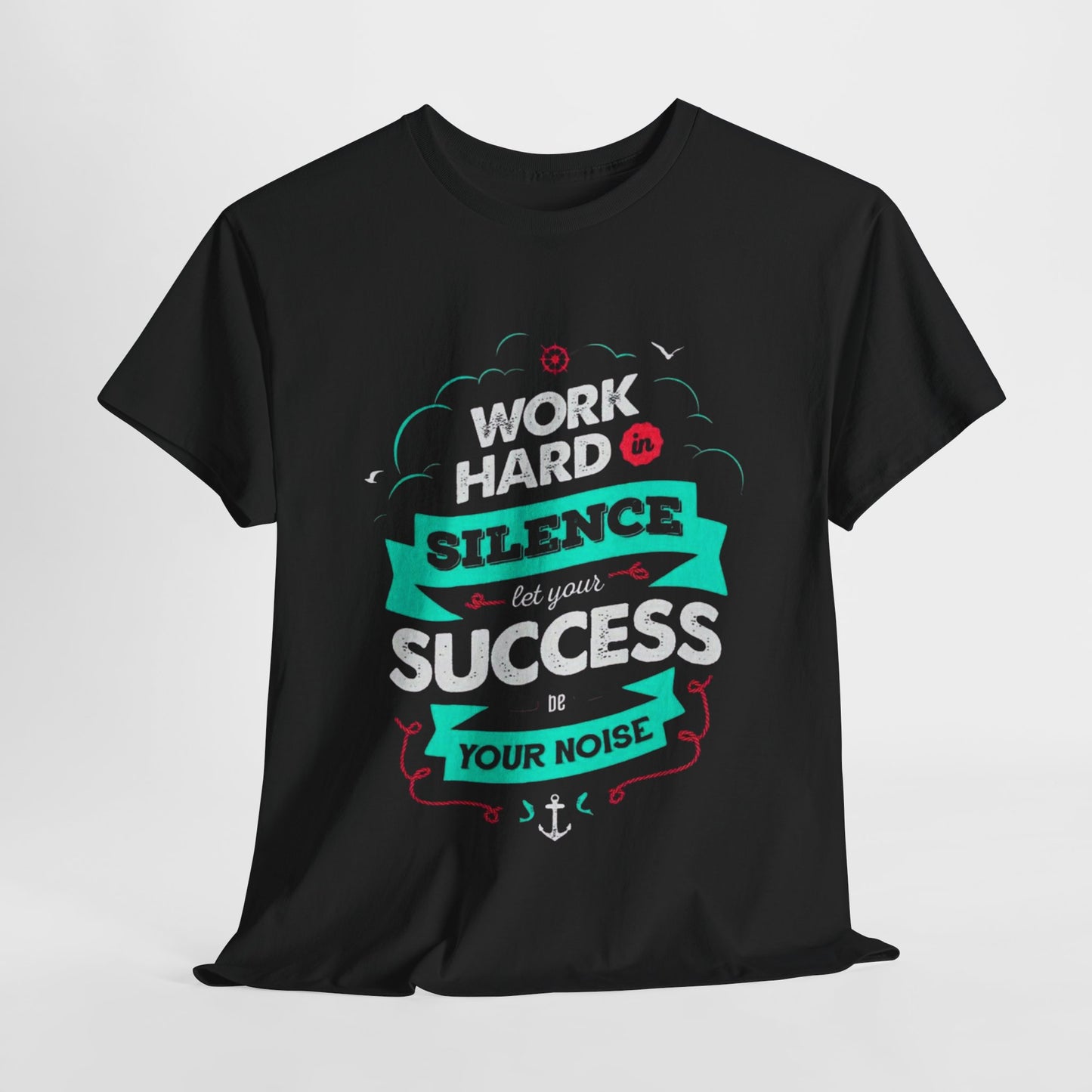 Inspirational Unisex Heavy Cotton Tee - 'Work Hard, Silence Your Noise'