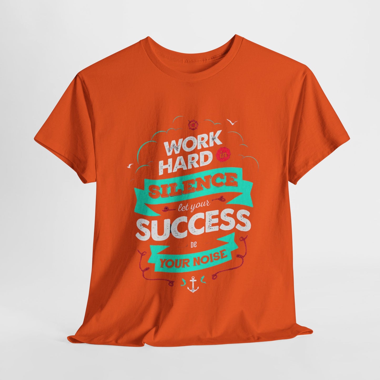 Inspirational Unisex Heavy Cotton Tee - 'Work Hard, Silence Your Noise'